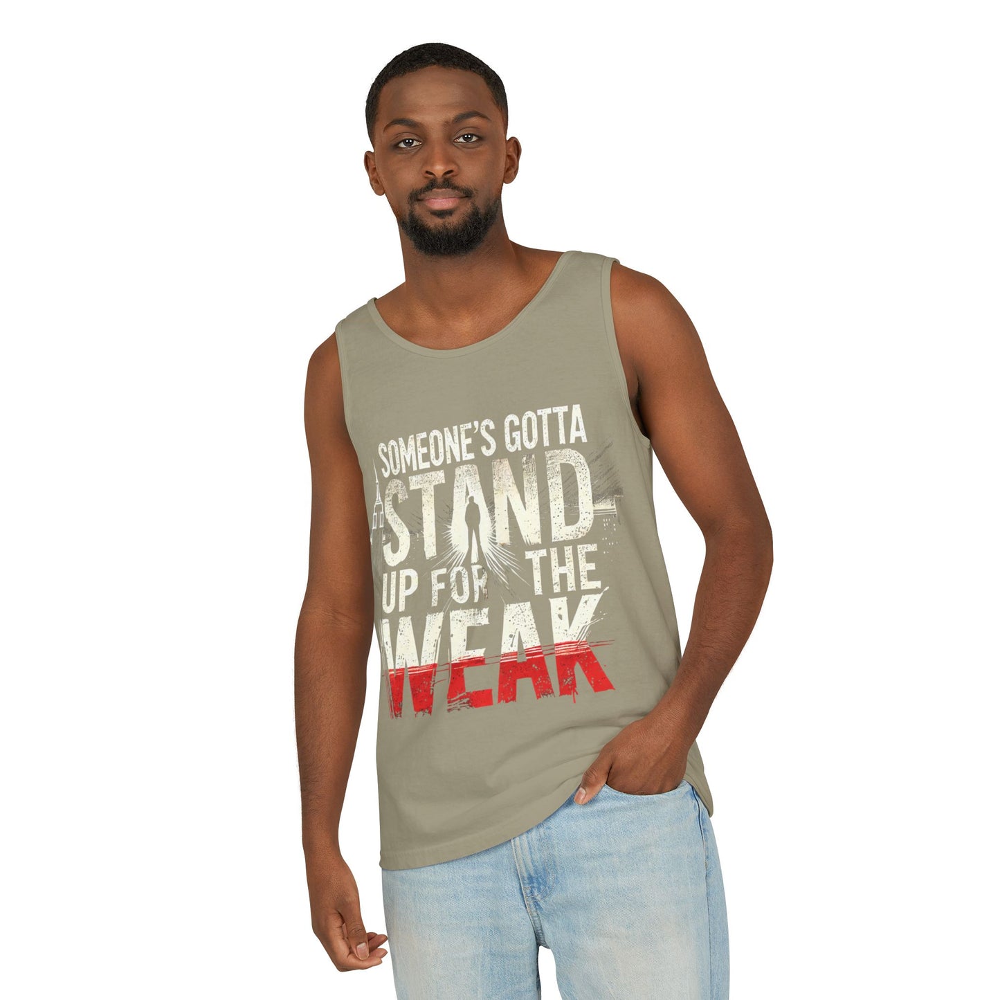 Someone's Gotta Stand Up for the Weak Unisex Tank Top